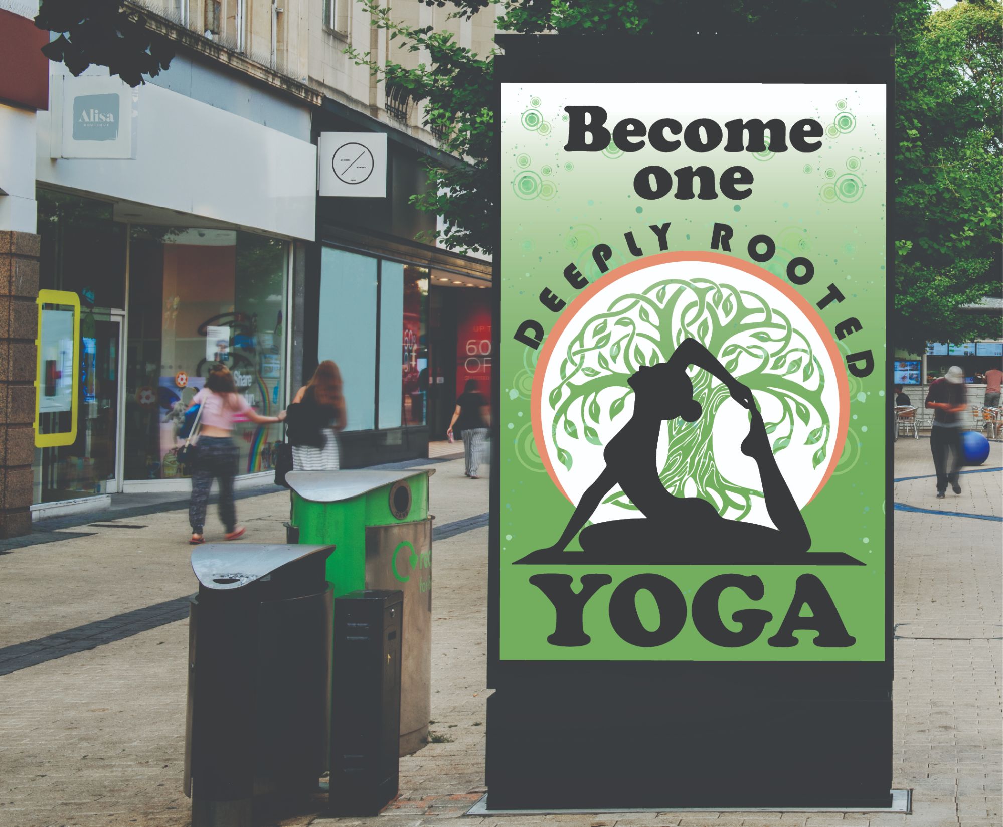 Mockup of the Deeply Rooted Yoga poster, Become one, on a tall outdoor sign on a shopping street with passers-by.